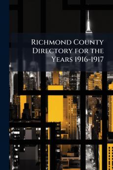 Richmond County Directory for the Years 1916-1917