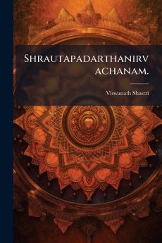 Shrautapadarthanirvachanam.