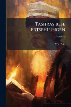 Tashras bese ertsehlungen; Volume 3