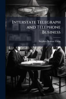 Interstate Telegraph and Telephone Business