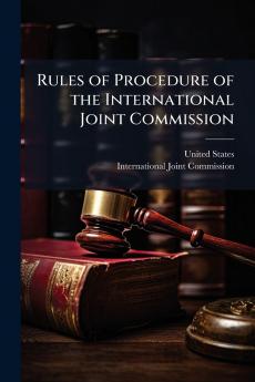Rules of Procedure of the International Joint Commission