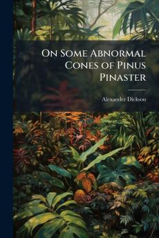 On Some Abnormal Cones of Pinus Pinaster