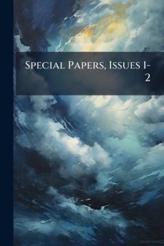 Special Papers Issues 1-2