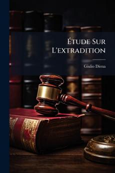 Étude Sur L'extradition