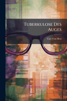 Tuberkulose Des Auges
