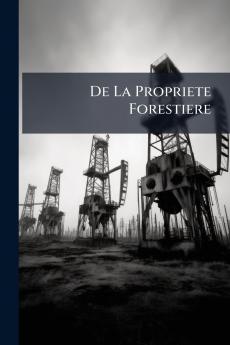 De La Propriete Forestiere
