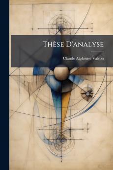 Thèse D'analyse