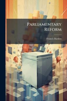 Parliamentary Reform