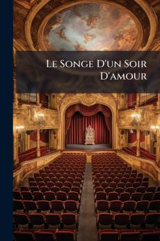 Le Songe D'un Soir D'amour