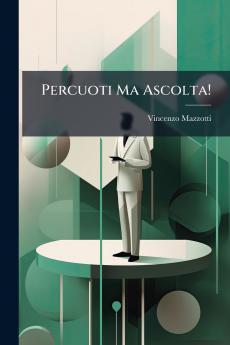 Percuoti Ma Ascolta!