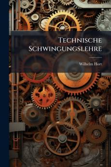Technische Schwingungslehre