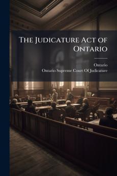 The Judicature Act of Ontario