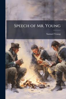 Speech of Mr. Young