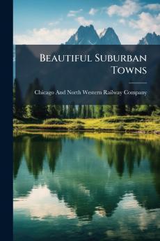 Beautiful Suburban Towns