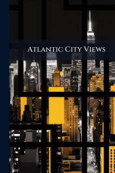 Atlantic City Views