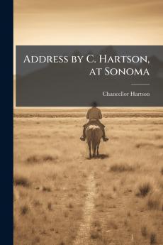 Address by C. Hartson at Sonoma
