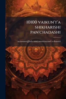 10100 vaikun't'a shikharishi pan'chadashi