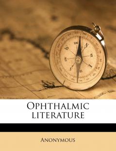 Ophthalmic Literature Volume 5 No.11
