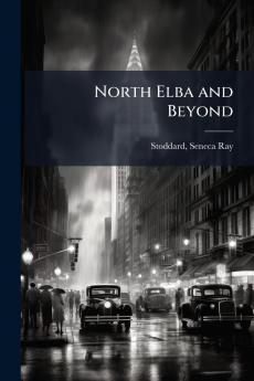 North Elba and Beyond