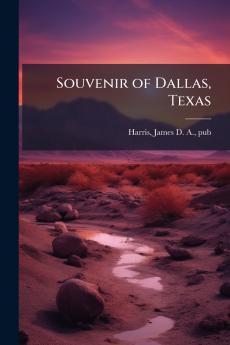 Souvenir of Dallas Texas
