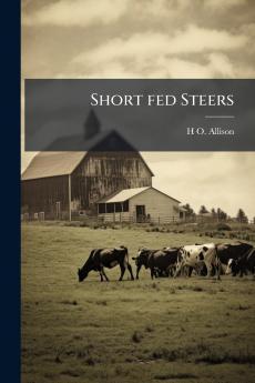 Short fed Steers