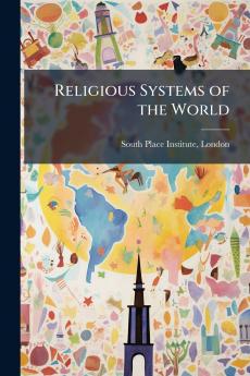 Religious Systems of the World