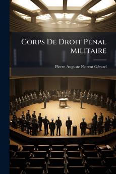 Corps De Droit Pénal Militaire
