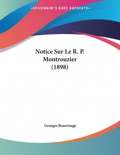 Notice Sur Le R. P. Montrouzier (1898)
