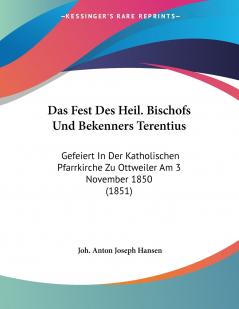 Das Fest Des Heil. Bischofs Und Bekenners Terentius