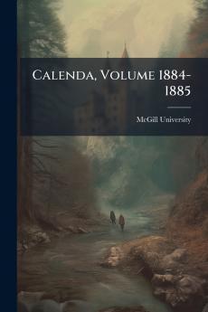 Calenda Volume 1884-1885
