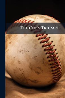 The Cub's Triumph
