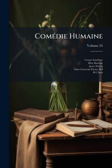 Comédie Humaine; Volume 24