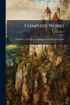 Complete Works; Volume 4