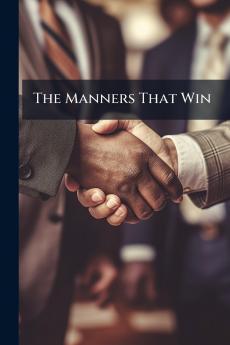 The Manners That Win