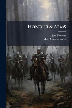 Honour & Arms