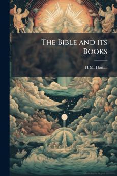 The Bible and its Books