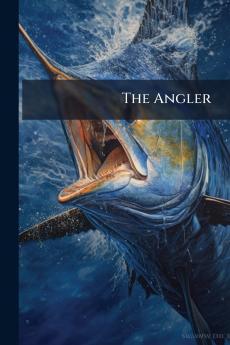 The Angler