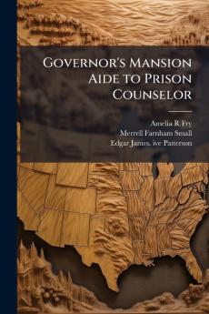 Governor's Mansion Aide to Prison Counselor