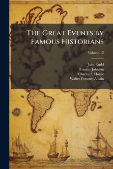 The Great Events by Famous Historians