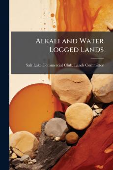 Alkali and Water Logged Lands