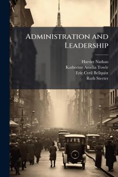 Administration and Leadership
