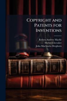 Copyright and Patents for Inventions