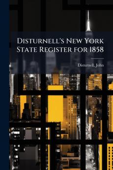 Disturnell's New York State Register for 1858
