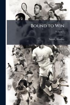Bound to Win