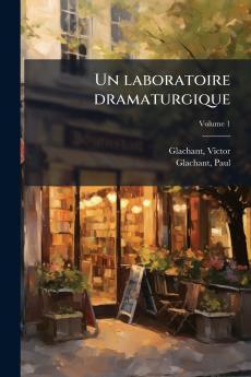 Un laboratoire dramaturgique