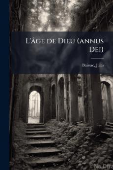 L'âge de Dieu (annus Dei)