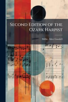 Second Edition of the Ozark Harpist