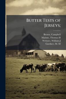 Butter Tests of Jerseys;