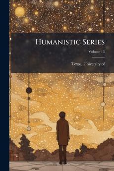 Humanistic Series; Volume 13
