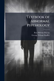 Textbook of Abnormal Psychology